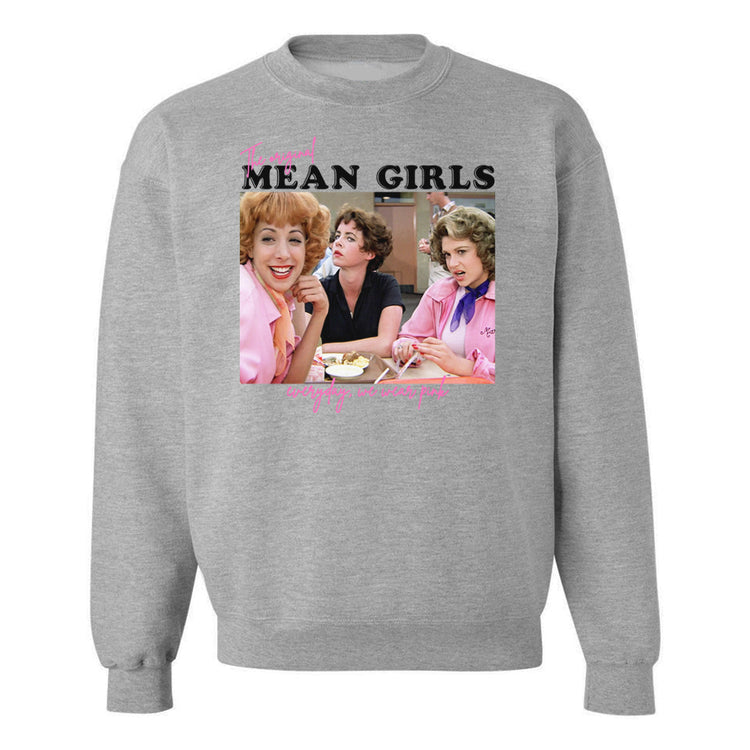 'The Original Mean Girls' Crewneck Sweatshirt