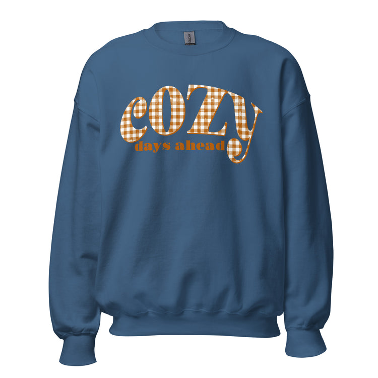 Fall Season 'Cozy Days Ahead' Crewneck Sweatshirt