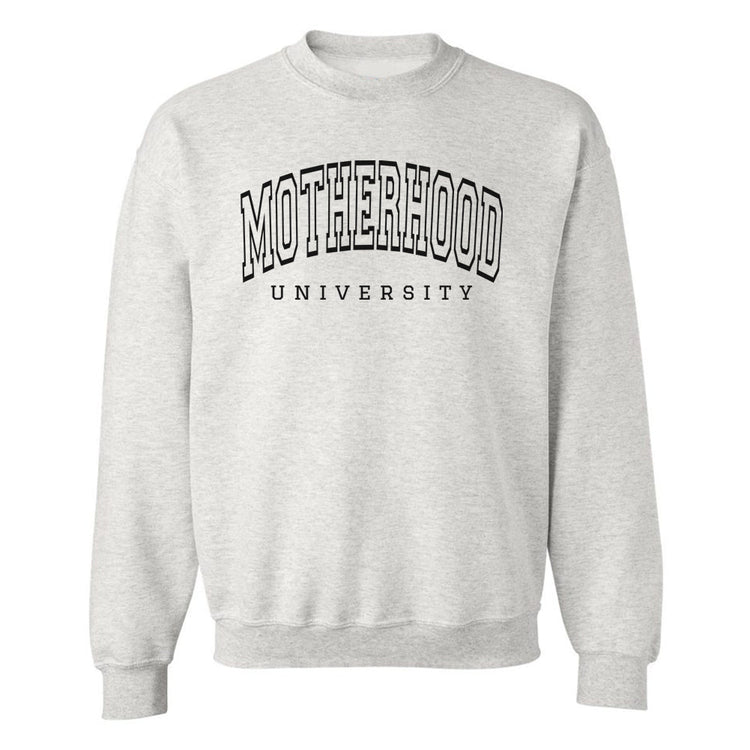 Motherhood University Crewneck Sweatshirt