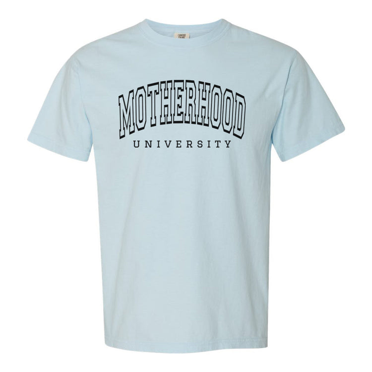 Motherhood University T-Shirt