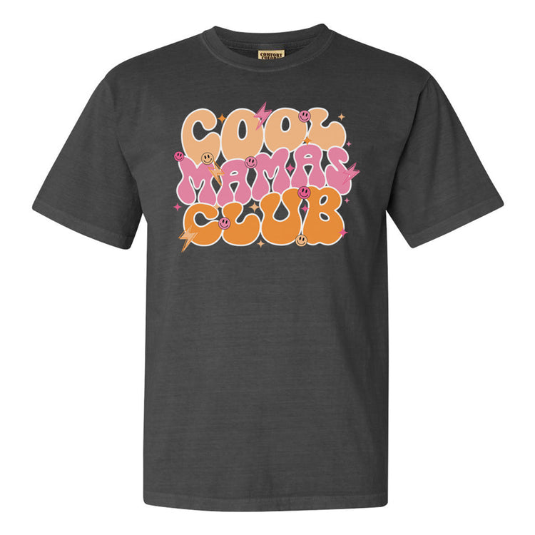Cool Mamas Club T-Shirt