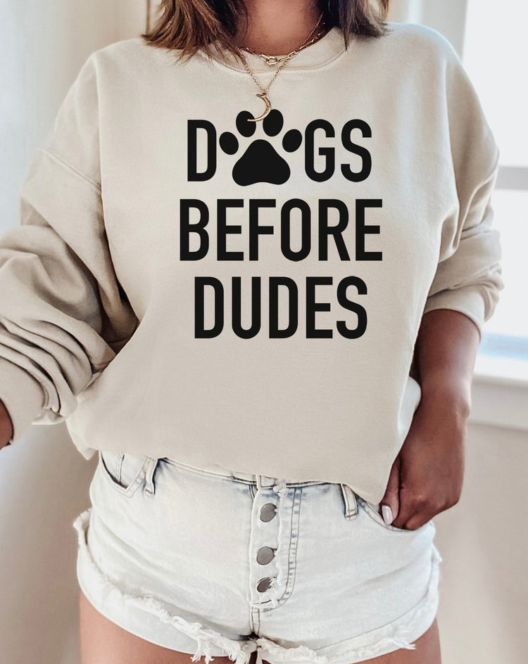 Dogs Before Dudes Crewneck Sweatshirt
