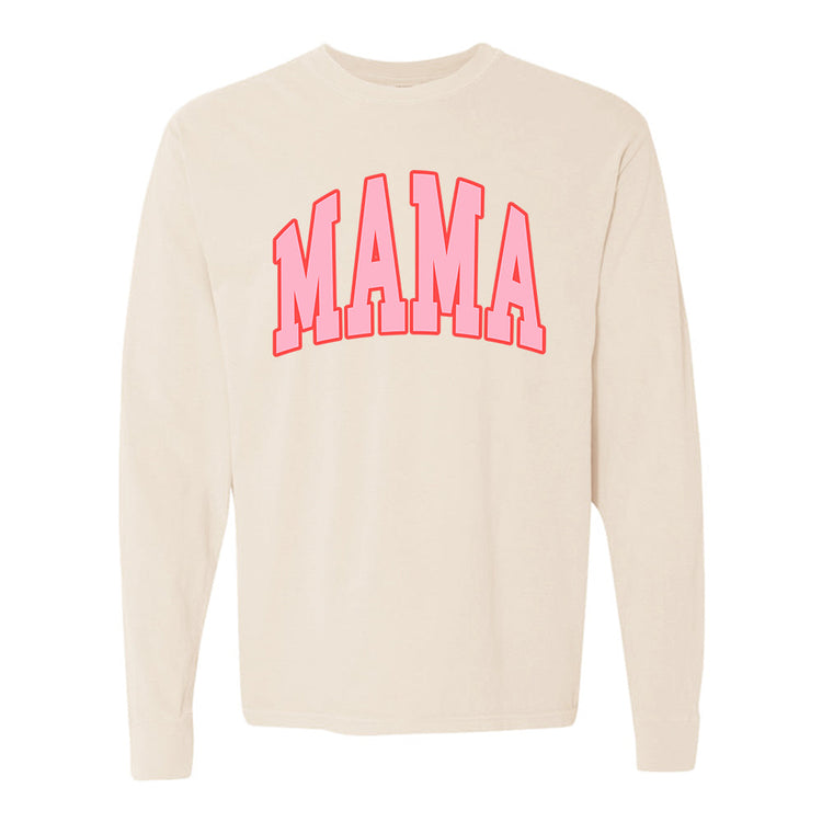 Pink Mama Long Sleeve T-Shirt