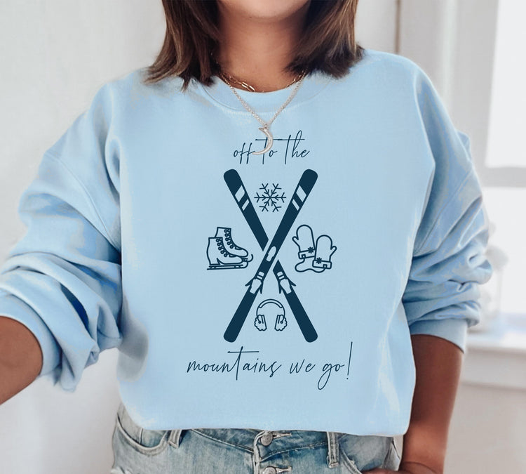 Off To The Mountains We Go Crewneck Sweatshirt