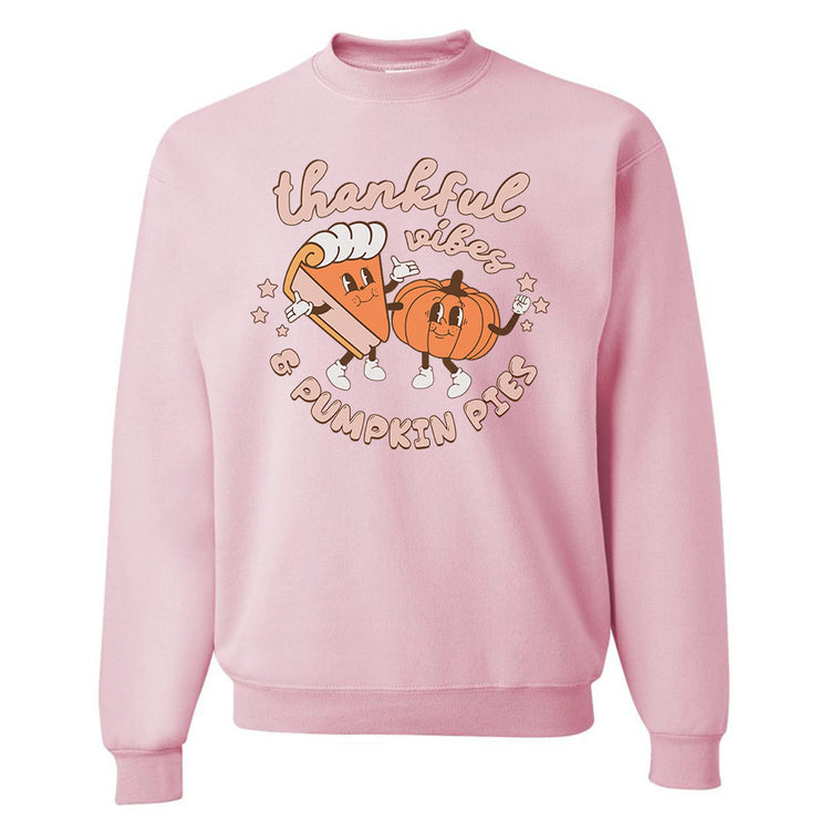 'Thankful Vibes & Pumpkin Pies' Crewneck Sweatshirt