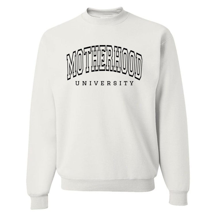Motherhood University Crewneck Sweatshirt