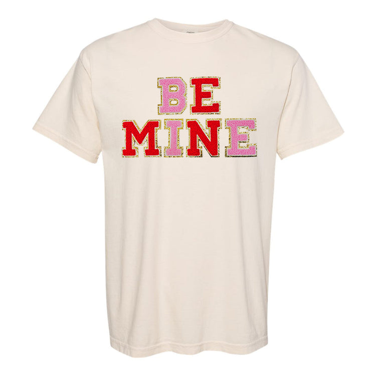 Be Mine Letter Patch Comfort Colors T-Shirt