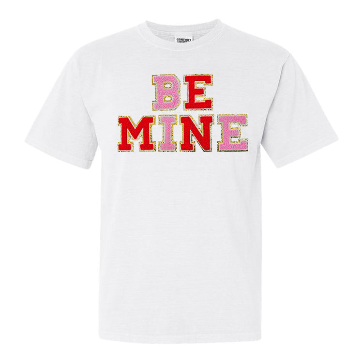 Be Mine Letter Patch Comfort Colors T-Shirt