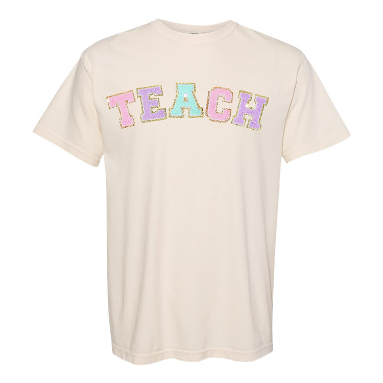 Teach Letter Patch Comfort Colors T-Shirt