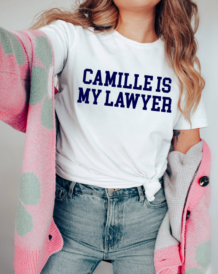 Camille Is My Lawyer Tee