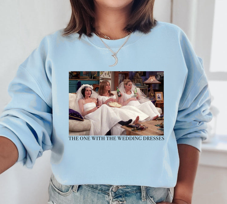 Friends Wedding Dresses Crewneck Sweatshirt