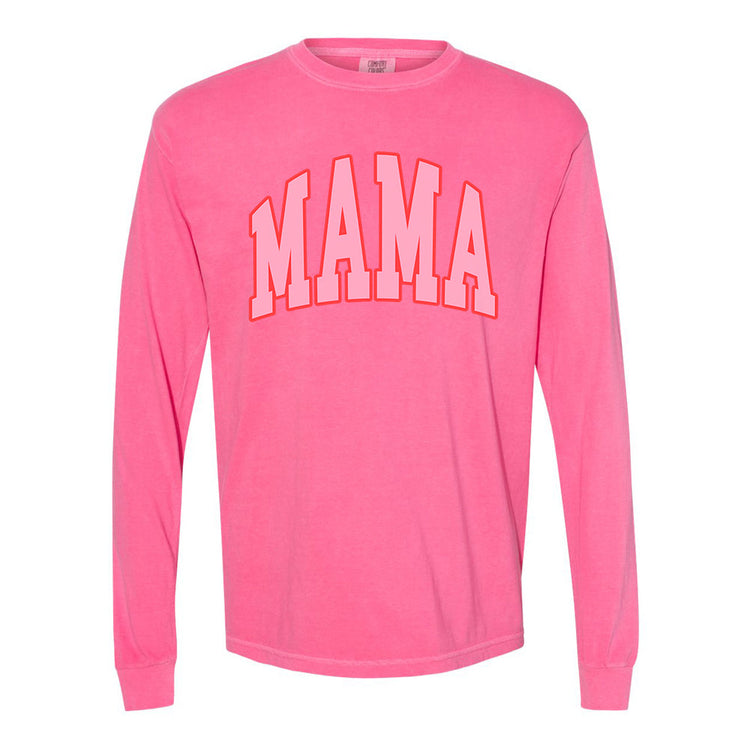 Pink Mama Long Sleeve T-Shirt