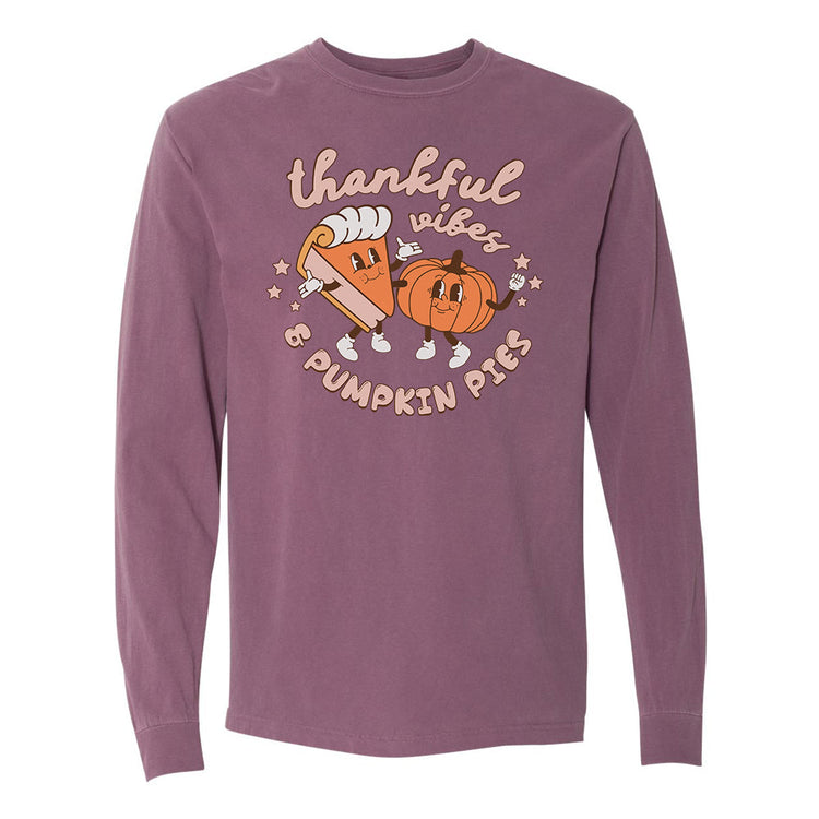 'Thankful Vibes & Pumpkin Pies' Comfort Colors Long Sleeve T-Shirt