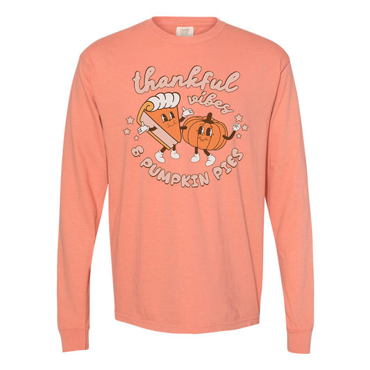 'Thankful Vibes & Pumpkin Pies' Comfort Colors Long Sleeve T-Shirt