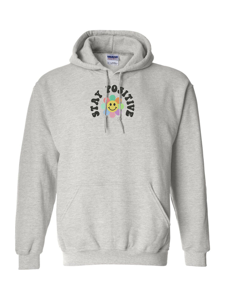 'Stay Positive' Hoodie