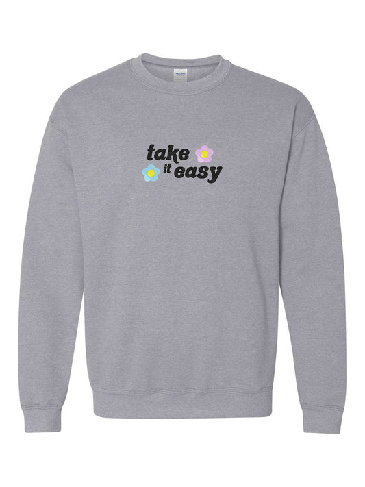 Take It Easy Sweatshirt